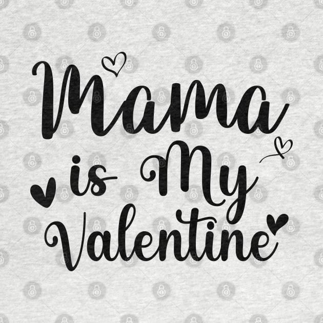 Mama is my valentine by ZaikyArt